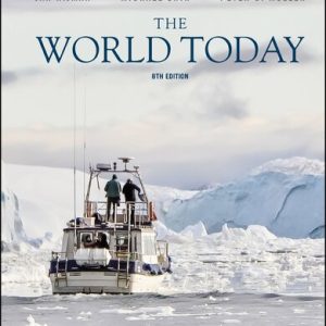 The World Today; Concepts and Regions in Geography (8th Edition)