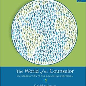 The World of the Counselor: An Introduction to the Counseling Profession (5th Edition)
