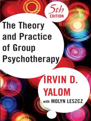 Theory and Practice of Group Psychotherapy; (5th Edition)