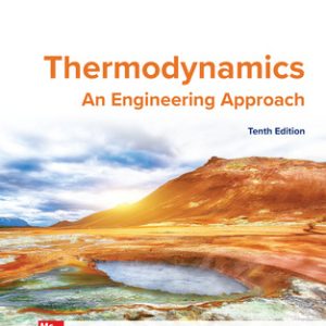 Thermodynamics: An Engineering Approach; ( 10th Edition)