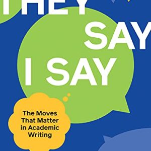 "They Say / I Say" Fifth Edition
