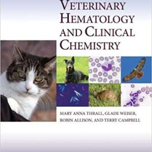 Veterinary Hematology and Clinical Chemistry (2nd Edition)