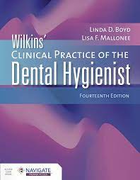 Wilkins' Clinical Practice of the Dental Hygienist (14th Edition)