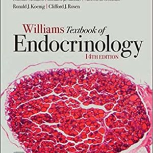 Williams Textbook of Endocrinology (14th Edition)