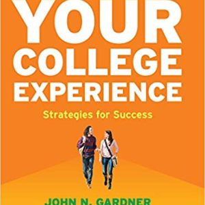 Your College Experience: Strategies for Success (12th Edition)