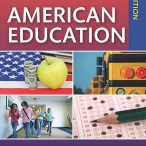 American Education (Sociocultural; Political; and Historical Studies in Education) 18th edition