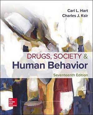 Drugs, Society, and Human Behavior (17th Edition)