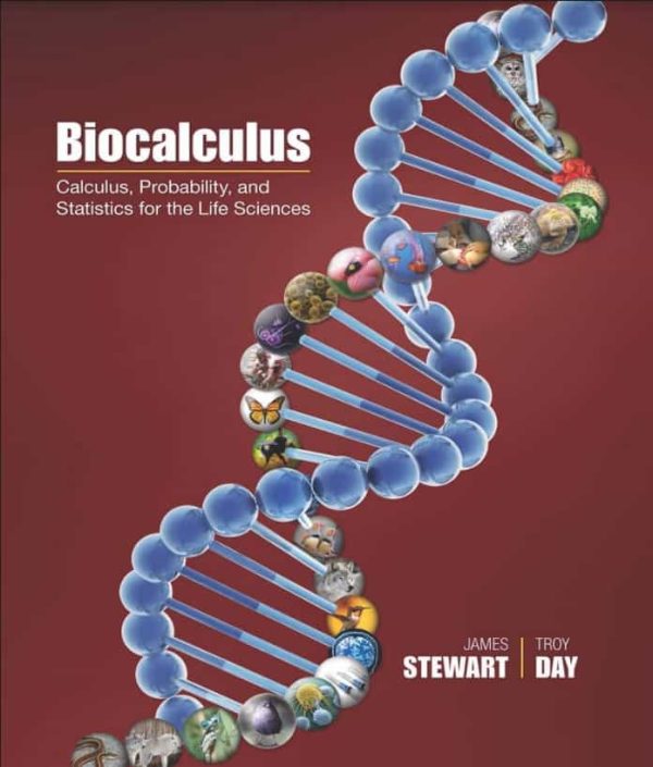 Biocalculus: Calculus; Probability; and Statistics for the Life Sciences