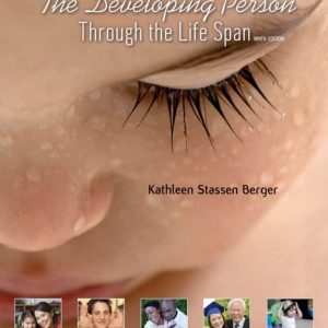The Developing Person Through the Life Span (9th Edition)