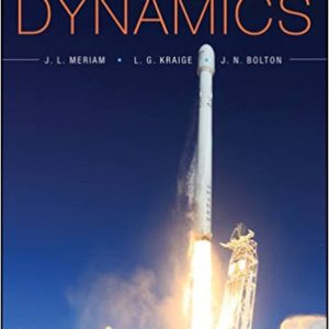 Engineering Mechanics: Dynamics (8th edition) – Meriam; Kraige; Bolton