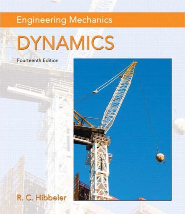 Engineering Mechanics: Dynamics (14th ed)