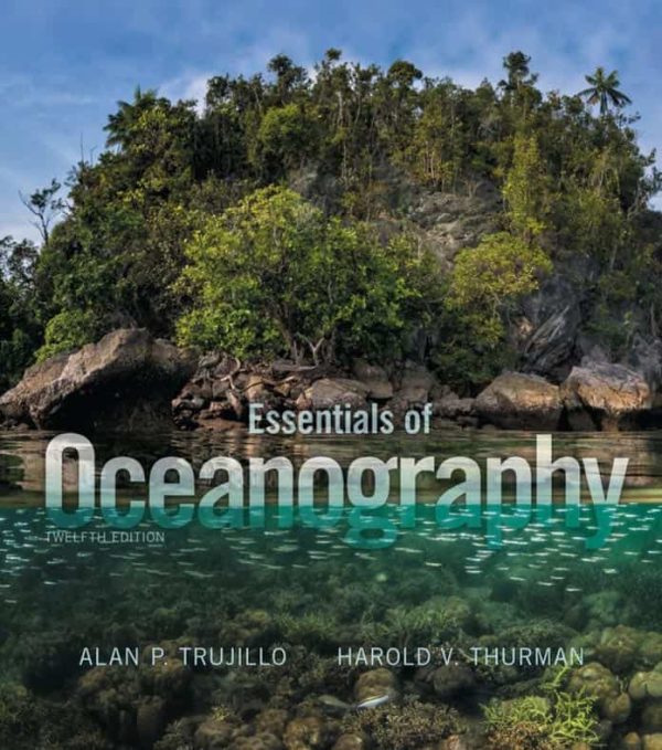 Essentials of Oceanography; 12th Edition