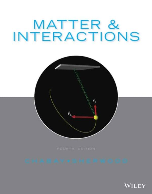 Matter and Interactions (4th Edition)