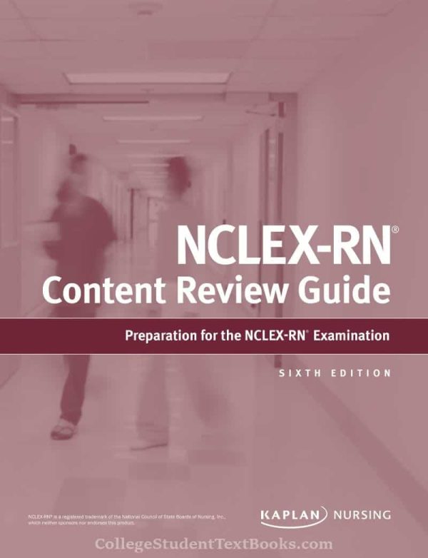 Kaplan’s NCLEX-RN Content Review Guide 6th Edition
