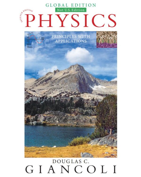 Physics; principles with applications (7th Edition) - Global Edition