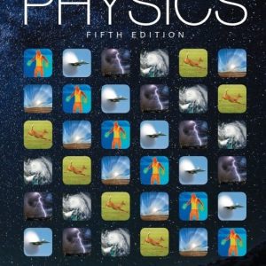 Physics 5th Edition by James S. Walker