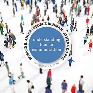 Understanding Human Communication (14th Edition)